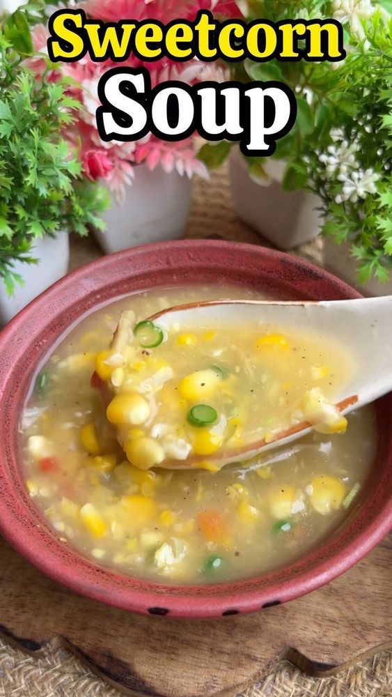 Sweetcorn Soup by Abhishek Boke | Chefadora