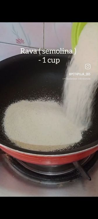 Step 1.1: Heat pan and roast rava and besan with 3 tbsp ghee separately 