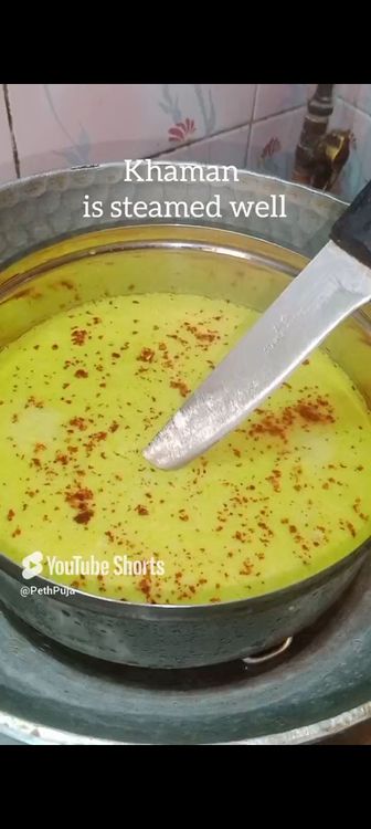 Step 1.1: After 15 min , check on the khaman with a knife, if it comes out clean that means it's done