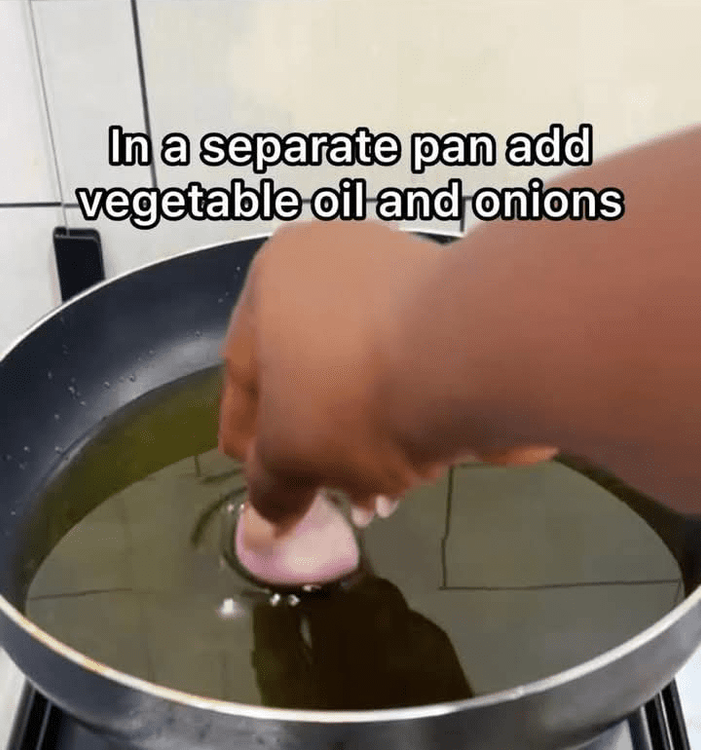 Step 1.1: Heat oil in a pan for frying and add a few chunks of onion to the hot oil for flavor