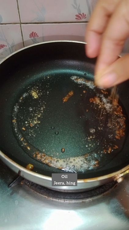 Step 2.1: In the same pan , add oil, crackle some cumin seeds and pinch of asafoetida
