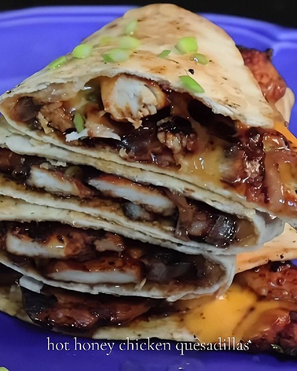 Hot Honey Chicken Quesadilla recipe