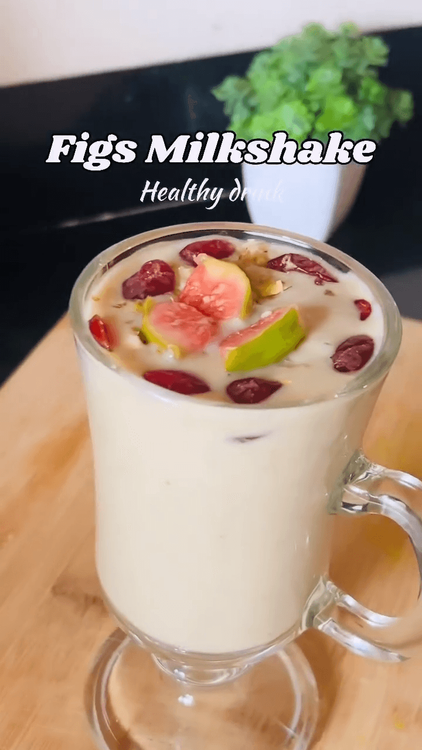 Healthy Figs Milkshake recipe