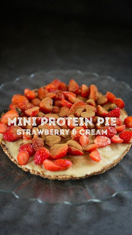 Mini Protein Pie - Strawberry & Cream recipe