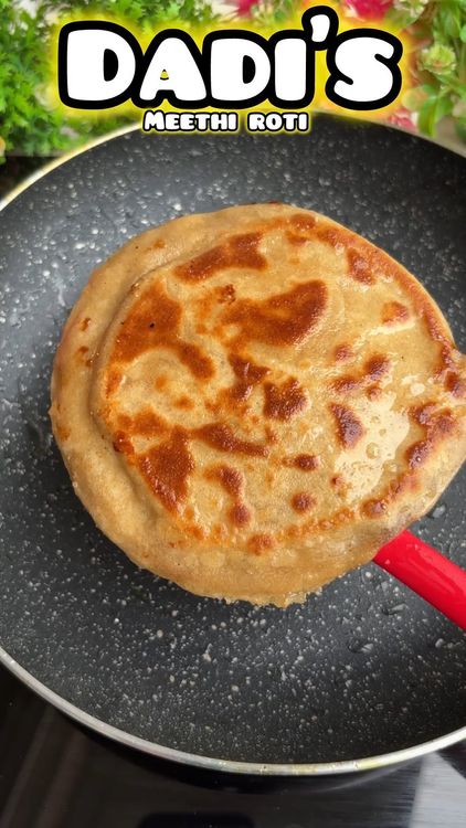 Dadi Special Meethi Roti recipe